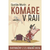 Komáre v raji - Gustáv Murín - online doručenie