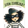 Jsem zlodějka? - Abibail Rayner