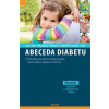 Abeceda diabetu - 4.vydání - Jan Lebl a kolektív