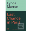 Last Chance in Paris (Lynda Marron)
