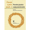 Človek a jeho jazyk 5 - Bronislava Chocholová
