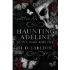 Haunting Adeline: Stíny nad Adeline - Carlton H. D.