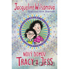 Nový domov Tracy a Jess - Jacqueline Wilson