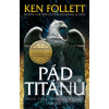 Pád titánů (Ken Follett)