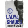 Lady of the Shades - Darren Shan