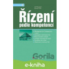 E-kniha Řízení podle kompetencí - Jiří Plamínek, Roman Fischer