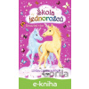E-kniha Škola jednorožců - Kouzelný tým - Linda Chapmanová