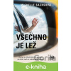 E-kniha Všechno je lež - Michelle Sacks