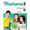 Nuevo Maňana 3/A2-B1: Libro del Alumno - Pedro de Sonia García