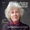 Člověk má dělat to, nač má sílu / Život Olgy Havlové - Pavel Kosatík