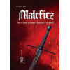 Maleficz - Papáč Richard