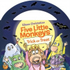 Five Little Monkeys Trick-or-Treat Glow-in-the-Dark Edition - Eileen Christelow