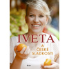 Iveta a české sladkosti - Iveta Fabešová