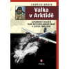 Válka v Arktidě - Marek Jindřich