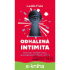 E-kniha Odhalená intimita - Luděk Fiala