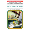 Beyond Escape! (R. A. Montgomery,Jason Millet)(Brožovaná)