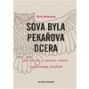 Sova byla pekařova dcera