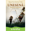 E-kniha Unesená - Elizabeth Gilpin