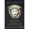 Bohovia a hrdinovia antických bájí - Vojtech Zamarovský - online doručenie
