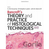 Bancroft's Theory and Practice of Histological Techniques - Elsevier Science