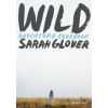 Sarah Glover - Wild