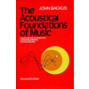 Acoustical Foundations of Music