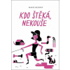 Kdo štěká, nekouše