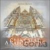Český stát a náboženství v obdobích krize 1547–1620 a 1948–1989 - Václav Ryneš