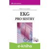 E-kniha EKG pro sestry - Eliška Sovová a kol.
