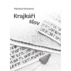 Krajkáři slov - Vítězslava Felcmanová
