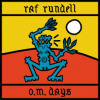 Rundell Raf - O.M. Days [CD]