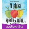Tři jablka spadlá z nebe - Narine Abgarjan