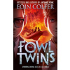 The Fowl Twins - Eoin Colfer