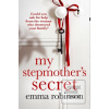 My Stepmothers Secret (Emma Robinson)