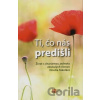 Tí, čo nás predišli - Martin Uher