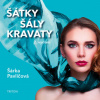 Šátky, šály, kravaty - 2.vydání - Šárka Pavličová