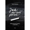 Jak se učí poezie - Výzkum literární výchovy v české škole - Jindráček Václav