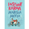 Instant Karma (Marissa Meyer)(Brožovaná)