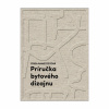 Príručka bytového dizajnu (Frida Ramstedt)