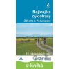 E-kniha Najkrajšie cyklotrasy – Záhorie a Podunajsko - Daniel Kollár, František Turanský