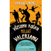 Všechny kočky milují Valerianu - Andrew Cartmel