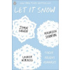 Let it Snow