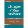 Origins of Maya Civilization (Richard E. W. Adams)(Brožovaná)