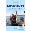 Norsko za polárním kruhe… (Josef Novák)
