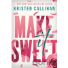 Make It Sweet - Kirsten Callihan