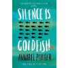 Silence is Goldfish