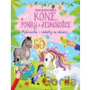 Kone, poníky a jednorožce - Moja hracia knižka - Foni book