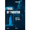 Trial by Theatre - Day Barbara