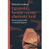 Egyptský faraón versus chetitský král - Knollová Michaela