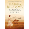 Slnečná sestra (6. diel) - Lucinda Riley
